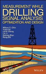 Measurement While Drilling (MWD) Signal Analysis, Optimization and Design