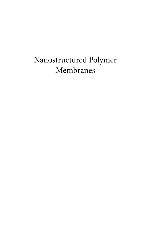 Nanostructured Polymer Membranes, Volume 1