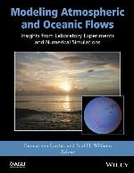 Modeling Atmospheric and Oceanic Flows