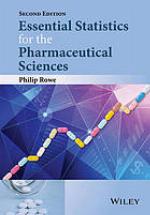 Essential Statistics for the Pharmaceutical Sciences
