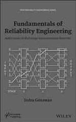 Fundamentals of reliability engineering : applications in multistage interconnection networks