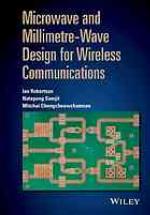 Microwave and millimetre-wave design for wireless communications