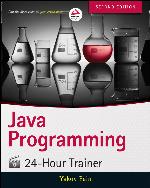 Java Programming 24-Hour Trainer