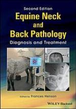 Equine neck and back pathology : diagnosis and treatment