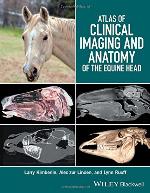 Atlas of Clinical Imaging and Anatomy of the Equine Head