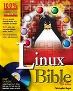 Linux bible : boot up to Fedora, KNOPPIX, Debian, SUSE, Ubuntu, and 7 other distributions