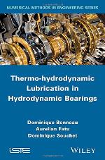 Thermo-Hydrodynamic Lubrication in Hydrodynamic Bearings