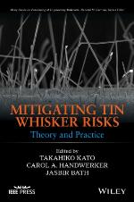 Mitigating tin whisker risks : theory and practice