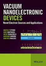 Vacuum Nanoelectronic Devices