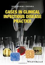 Cases in Clinical Infectious Disease Practice