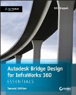 Autodesk Bridge Design for Infraworks 360 Essentials