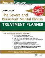 The Severe and Persistent Mental Illness Treatment Planner