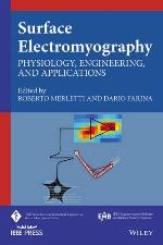Surface electromyography : physiology, engineering, and applications
