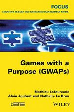 Games with a Purpose (Gwaps)