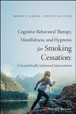 Cognitive-Behavioral Therapy, Mindfulness, and Hypnosis for Smoking Cessation