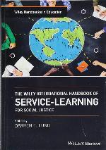 The Wiley International Handbook of Service-Learning for Social Justice (Wiley Handbooks in Education)
