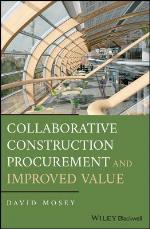 Collaborative Construction Procurement and Improved Value