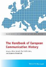 The Handbook of Mediated Communication in Modern Europe