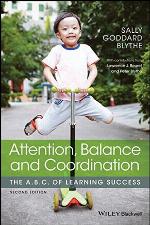 Attention, Balance and Coordination The A.B.C. of Learning Success