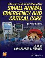 Veterinary Technician's Manual for Small Animal Emergency and Critical Care