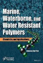 Marine, Waterborne, and Water-Resistant Polymers