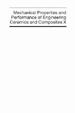 Mechanical Properties and Performance of Engineering Ceramics and Composites X