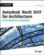 Autodesk Revit 2017 for Architecture