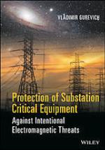 Protection of substation critical equipment against intentional electromagnetic threats