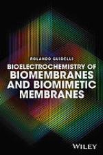 Bioelectrochemistry of biomembranes and biomimetic membranes