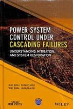 Power System Control Under Cascading Failures