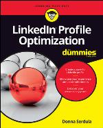 Linkedin Profile Optimization for Dummies