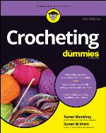 Crocheting for Dummies with Online Videos