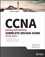 CCNA Routing and Switching Complete Review Guide
