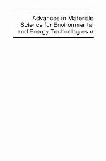 Advances in Materials Science for Environmental and Energy Technologies V