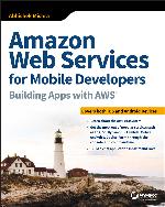 Amazon Web Services for Mobile Developers