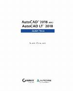 AutoCAD 2018 and AutoCAD LT 2018 Essentials