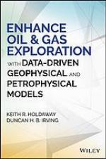Enhance oil & gas exploration with data-driven geophysical and petrophysical models