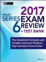 Wiley FINRA Series 6 Exam Review 2017