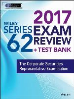 Wiley FINRA Series 62 Exam Review 2017