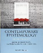 Contemporary Epistemology: An Anthology (Blackwell Philosophy Anthologies)