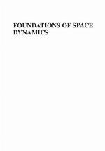 Foundations of Space Dynamics