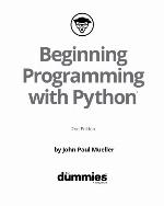 Beginning Programming with Python for Dummies