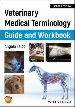 Veterinary Medical Terminology Guide and Workbook