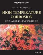 High temperature corrosion fundamentals and engineering