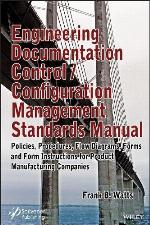Engineering Documentation Control / Configuration Management Standards Manual