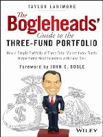 The Bogleheads' Guide to the Three-Fund Portfolio
