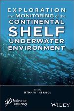 Exploration and Monitoring of the Underwater Environment of the Shelf Zone