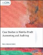 Case Studies in Not-For-Profit Accounting and Auditing