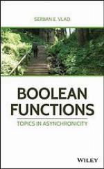 Boolean functions : topics in asynchronicity
