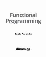 Functional Programming for Dummies